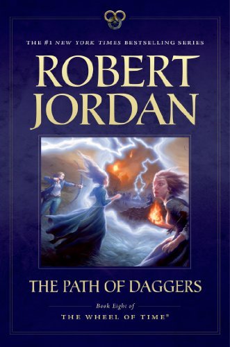 Cover for Robert Jordan · The Path of Daggers: Book Eight of 'The Wheel of Time' - Wheel of Time (Pocketbok) (2013)