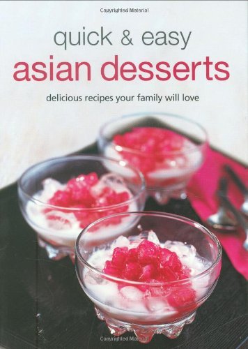 Cover for Tuttle Publishing · Quick and Easy Asian Desserts - Learn to Cook Series (Spiral Book) [Spi edition] (2009)