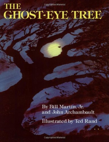 The Ghost-Eye Tree - Jr. Bill Martin - Książki - Square Fish - 9780805009477 - 15 października 1988