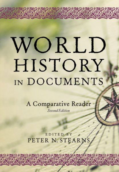 Cover for Peter N. Stearns · World History in Documents: A Comparative Reader, 2nd Edition (Hardcover Book) (2008)