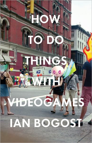 Cover for Ian Bogost · How to Do Things with Videogames - Electronic Mediations (Pocketbok) (2011)