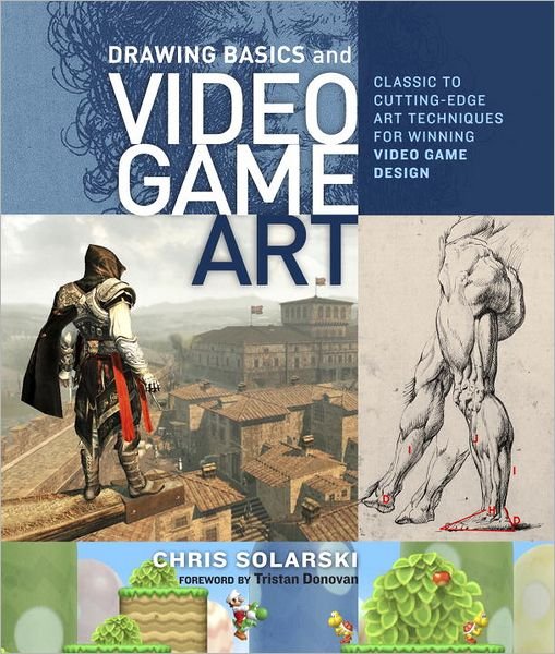 Cover for C Solarski · Drawing Basics and Video Game Art (Paperback Bog) (2012)