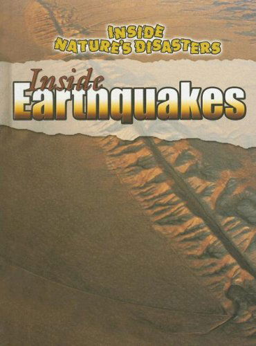 Cover for Neil Morris · Inside Earthquakes (Inside Nature's Disasters) (Hardcover Book) (2006)