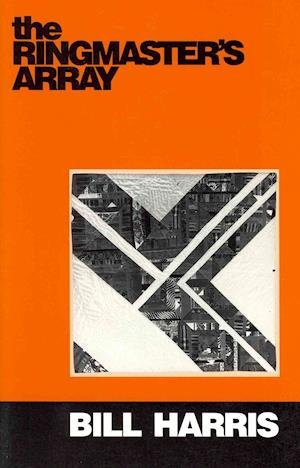 Cover for Bill Harris · The ringmaster's array (Bog) (1997)