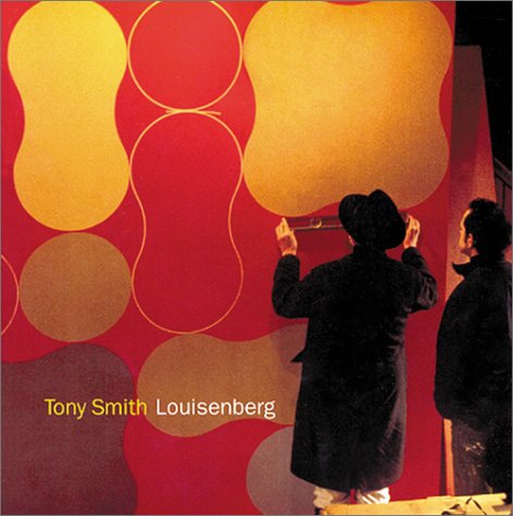 Cover for Tony Smith · Tony Smith: Louisenberg (Paperback Book) (2003)