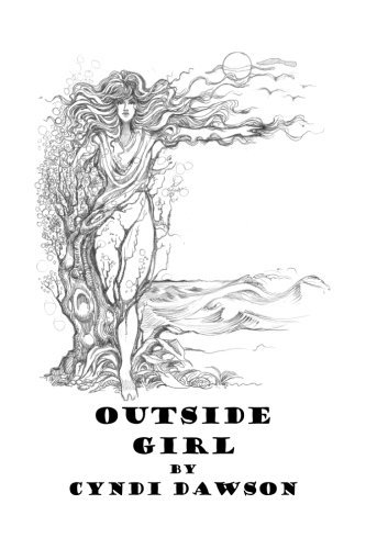 Cover for Cyndi Dawson · Outside Girl (Paperback Book) (2010)