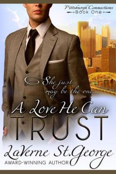 Cover for LaVerne St. George · A Love He Can Trust (Paperback Book) (2016)