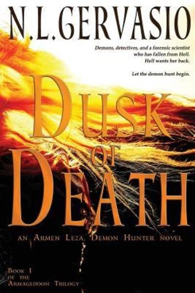 Cover for N L Gervasio · Dusk of Death (Paperback Book) (2016)