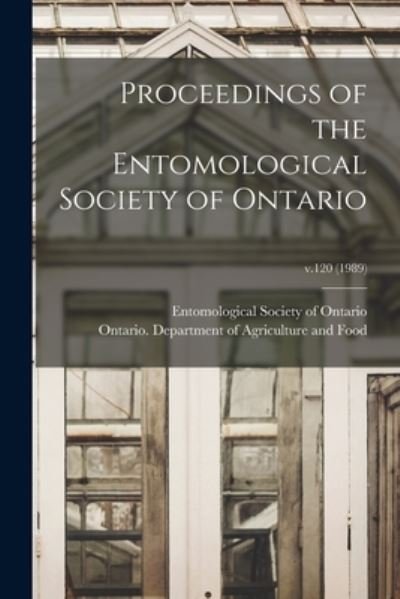 Cover for Entomological Society of Ontario · Proceedings of the Entomological Society of Ontario; v.120 (Taschenbuch) (2021)