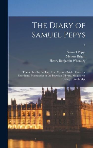 Cover for Samuel 1633-1703 Pepys · The Diary of Samuel Pepys (Hardcover Book) (2021)