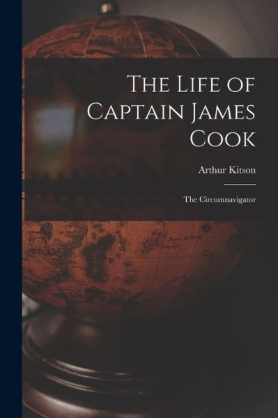 Cover for Arthur Kitson · Life of Captain James Cook (Book) (2022)