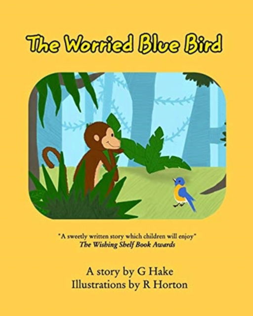 Cover for G Hake · The Worried Blue Bird (Paperback Bog) (2021)