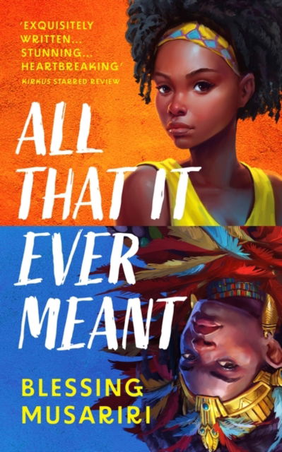 Cover for Blessing Musariri · All That It Ever Meant (Hardcover Book) (2023)