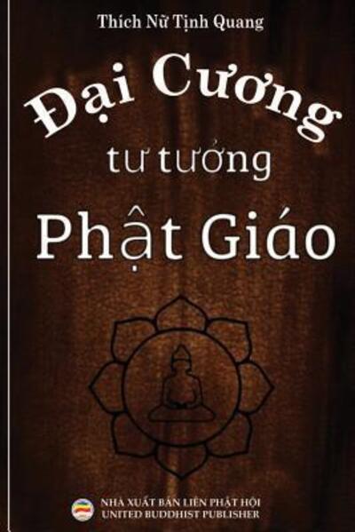 Cover for T&amp;#7883; nh Quang, Thich N&amp;#7919; · &amp;#272; &amp;#7841; i c&amp;#432; &amp;#417; ng t&amp;#432; t&amp;#432; &amp;#7903; ng Ph&amp;#7853; t giao (Paperback Book) (2019)