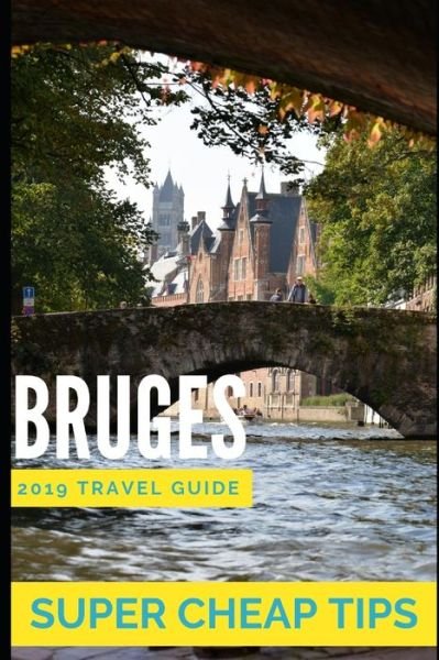 Cover for Phil G Tang · Super Cheap Bruges (Paperback Book) (2019)