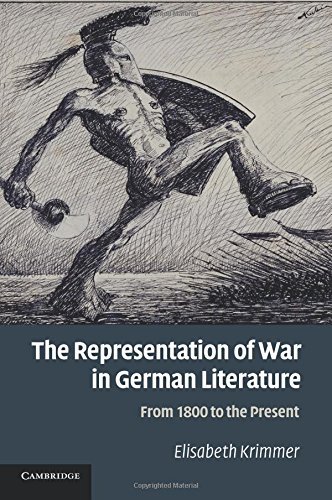 Cover for Krimmer, Elisabeth (University of California, Davis) · The Representation of War in German Literature: From 1800 to the Present (Paperback Bog) (2014)