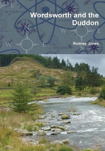 Cover for Rodney Jones · Wordsworth and the Duddon (Hardcover bog) (2014)