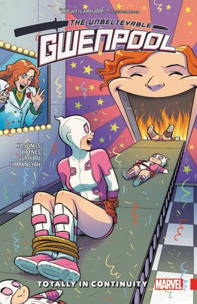 Cover for Christopher Hastings · Gwenpool, The Unbelievable Vol. 3: Totally In Continuity (Paperback Book) (2017)