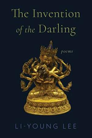 Cover for Li-Young Lee · The Invention of the Darling: Poems (Pocketbok) (2026)