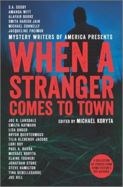 Cover for Michael Koryta · When a Stranger Comes to Town (Inbunden Bok) (2021)