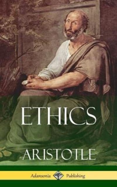 Cover for Aristotle · Ethics (Hardcover Book) (2018)