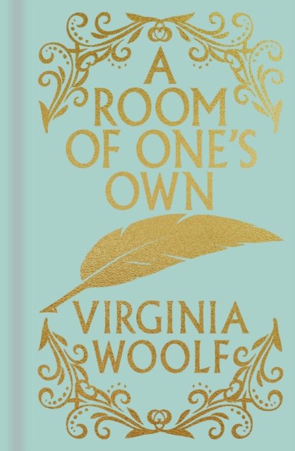 Cover for Virginia Woolf · A Room of One's Own - Arcturus Ornate Classics (Hardcover bog) (2024)