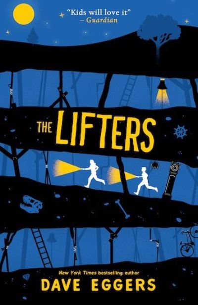 The Lifters - Dave Eggers - Książki - Scholastic - 9781407185477 - 5 września 2019