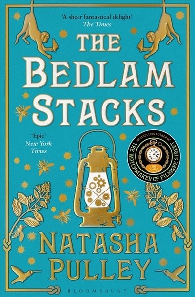 Cover for Natasha Pulley · The Bedlam Stacks: From the author of The Watchmaker of Filigree Street (Pocketbok) (2018)