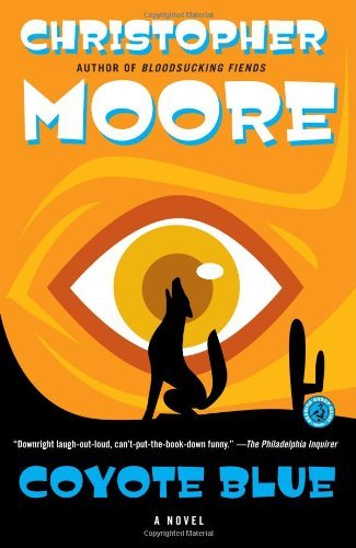 Cover for Christopher Moore · Coyote Blue: A Novel (Paperback Book) [Reprint edition] (2008)