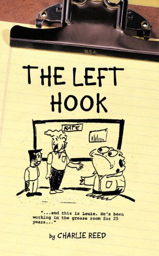 Cover for Charlie Reed · The Left Hook (Paperback Book) (2011)