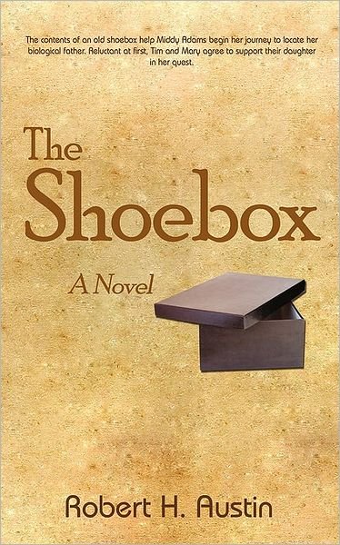 Cover for H Austin Robert H Austin · The Shoebox (Pocketbok) (2010)