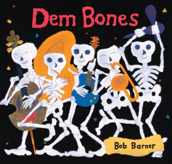 Cover for Bob Barner · Dem Bones (Paperback Bog) (2016)