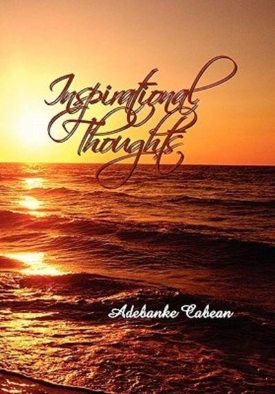 Cover for Adebanke Cabean · Inspirational Thoughts (Pocketbok) (2010)