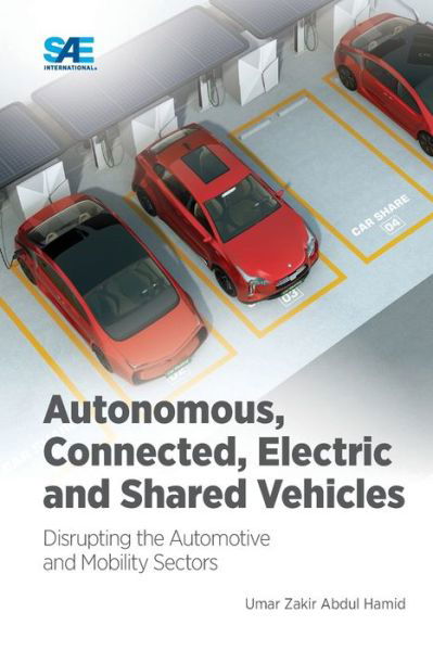 Cover for Umar Zakir Abdul HAMID · Autonomous, Connected, Electric and Shared Vehicles (Buch) (2022)