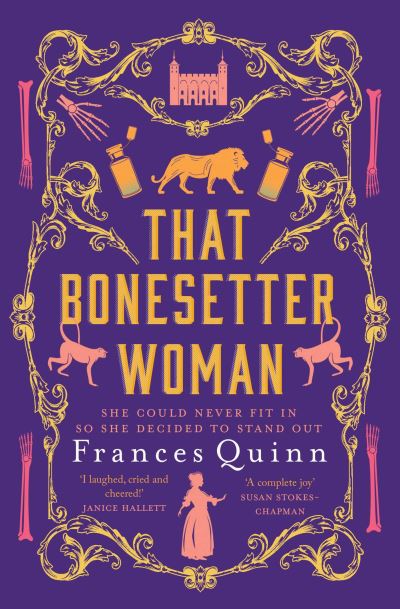 Cover for Frances Quinn · That Bonesetter Woman: the new feelgood novel from the author of The Smallest Man (Pocketbok) (2023)