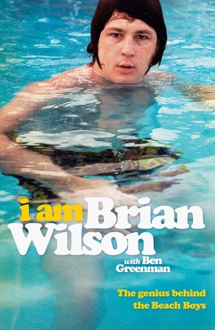 Cover for Brian Wilson · I Am Brian Wilson. The Genius Behind The Beach Boys (Bog) (2019)