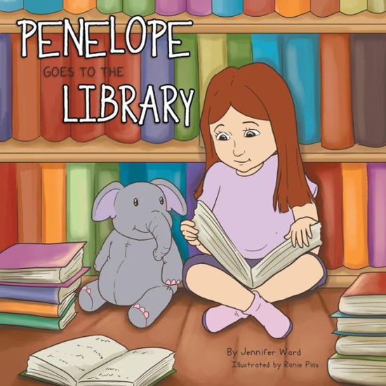 Cover for Jennifer Ward · Penelope Goes to the Library (Paperback Bog) (2013)