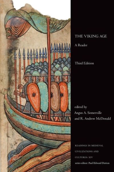 Cover for Angus a Somerville · The Viking Age: A Reader, Third Edition - Readings in Medieval Civilizations and Cultures (Paperback Book) (2019)