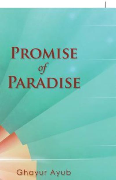 Cover for Ghayur Ayub · Promise of Paradise (Pocketbok) (2018)