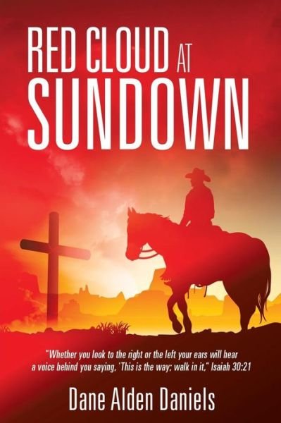 Cover for Dane Alden Daniels · Red Cloud at Sundown (Pocketbok) (2015)