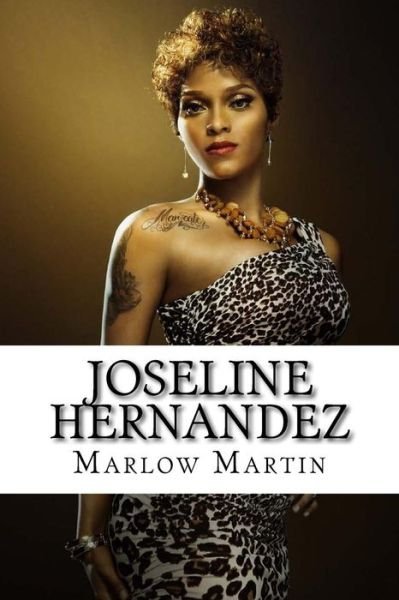 Cover for Marlow Jermaine Martin · Joseline Hernandez (Paperback Bog) (2014)