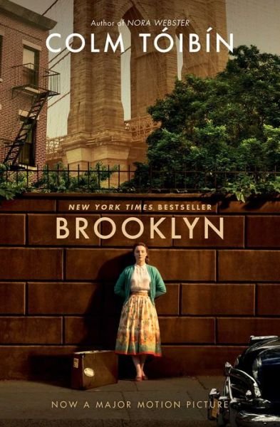 Cover for Colm Toibin · Brooklyn - Eilis Lacey Series (Paperback Book) (2015)