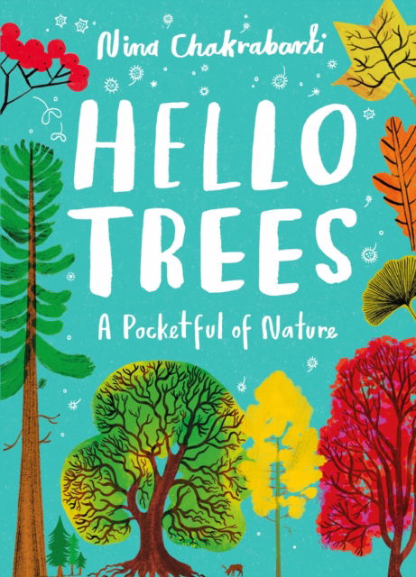 Cover for Nina Chakrabarti · Little Guides to Nature: Hello Trees - Little Guides to Nature (Inbunden Bok) (2023)