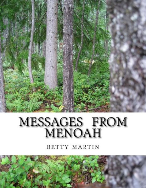 Cover for Betty Martin · Messages from Menoah: Spiritual Self Help (Paperback Book) (2015)