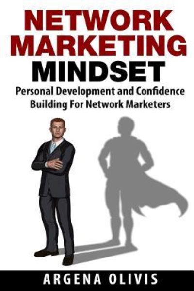 Cover for Argena Olivis · Network Marketing Mindset (Taschenbuch) (2015)