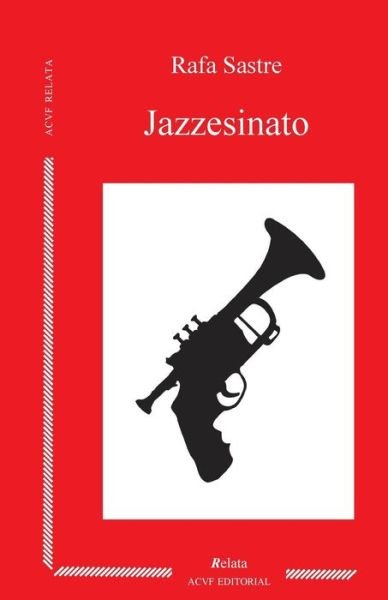 Cover for Rafa Sastre · Jazzesinato (Paperback Book) (2015)