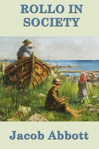 Cover for Jacob Abbott · Rollo in Society (Taschenbuch) (2018)