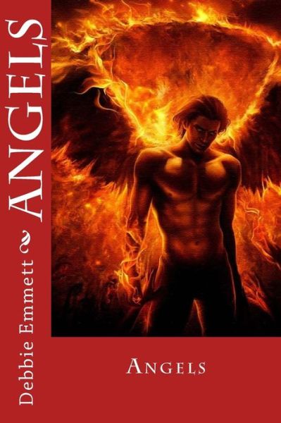 Cover for Mrs Debbie Joy Emmett Pastor · Angels (Paperback Book) (2015)