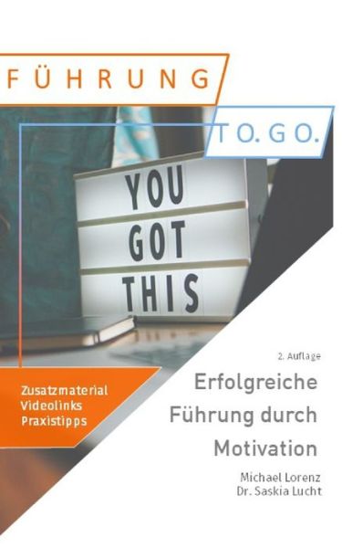 Cover for Michael Lorenz · Erfolgreiche Führung durch Motivation (Paperback Book) (2015)