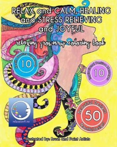 Cover for Relaxation4 Me · RELAXING Grown Up Coloring Book (Pocketbok) (2015)